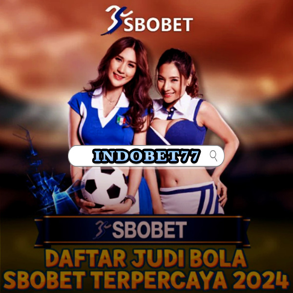 agen sbobet terpercaya - Panduan Memilih dan Mengenali Agen Terbaik